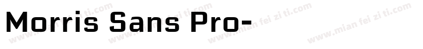 Morris Sans Pro字体转换